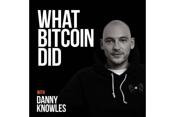 The What Bitcoin Did Podcast
